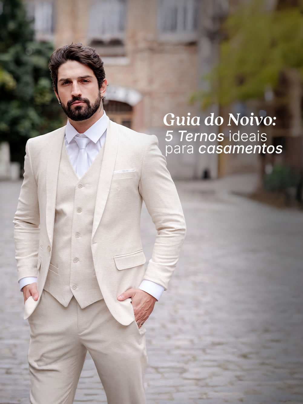 Guia do noivo 5 ternos ideais para casamentos